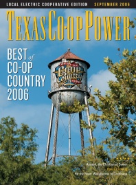 September 2006 Issue of Texas Coop Power