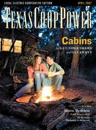 April 2007 Issue of Texas Coop Power