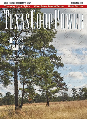 February 2018 Issue of Texas Coop Power
