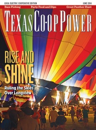 June 2014 Issue of Texas Coop Power