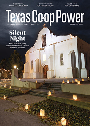 December 2022 Issue of Texas Coop Power