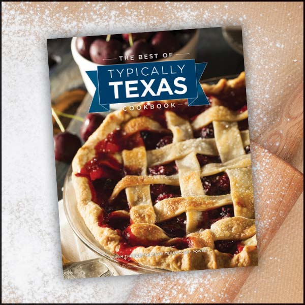 The Best of Typically Texas Cookbook 
