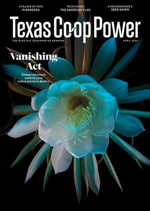 April 2024 Issue of Texas Coop Power