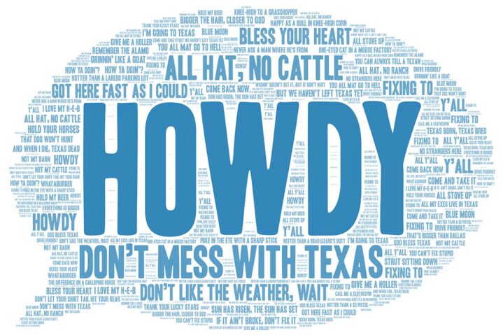 My Favorite Texas Saying Is …